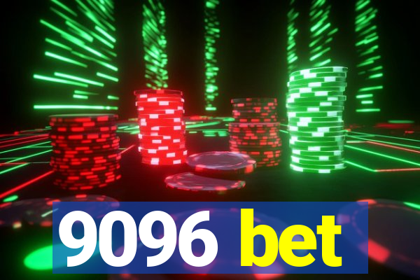 9096 bet